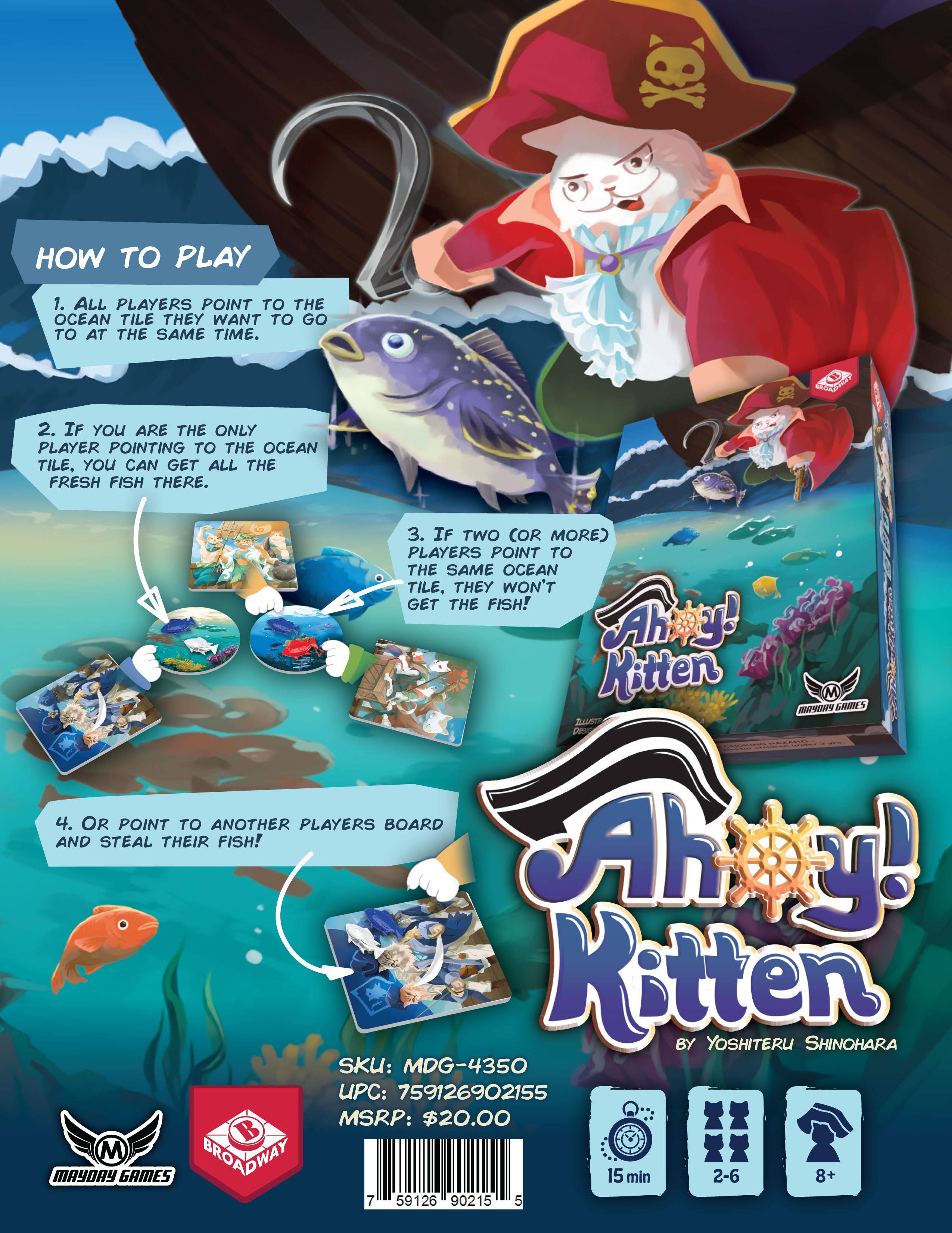 Ahoy Kitten 2-6 Player Casual Press Your Luck Pirate Game
